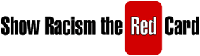 Show Racism the Red Card